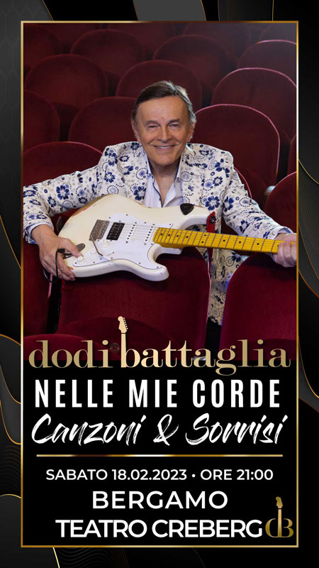 Dodi Battaglia - Nelle Mie Corde - Bergamo 18.02.2023