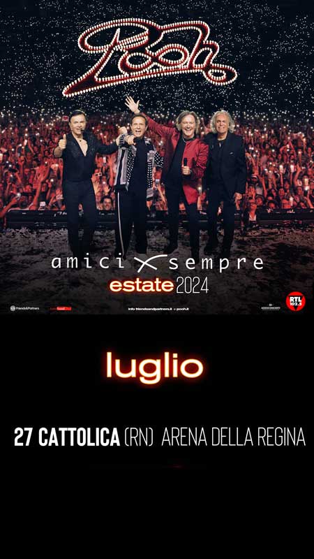 Pooh - Amici X Sempre Estate 2024 - Cattolica RN 27.07.2024