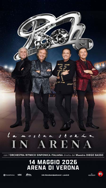 POOH 60 - La nostra storia in Arena - Verona 14.05.2026