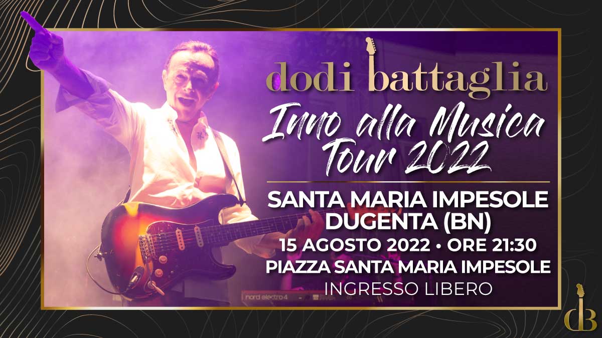 Dodi Battaglia a Santa Maria Impesole - Dugenta BN