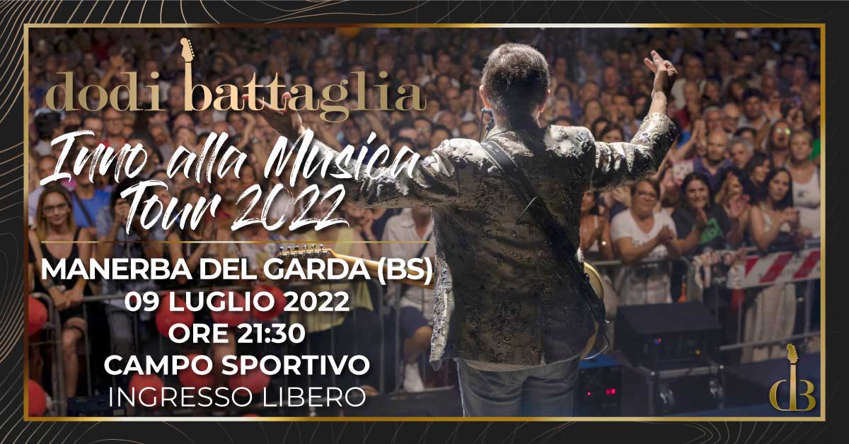 Dodi Battaglia in concerto a Manerba del Garda BS