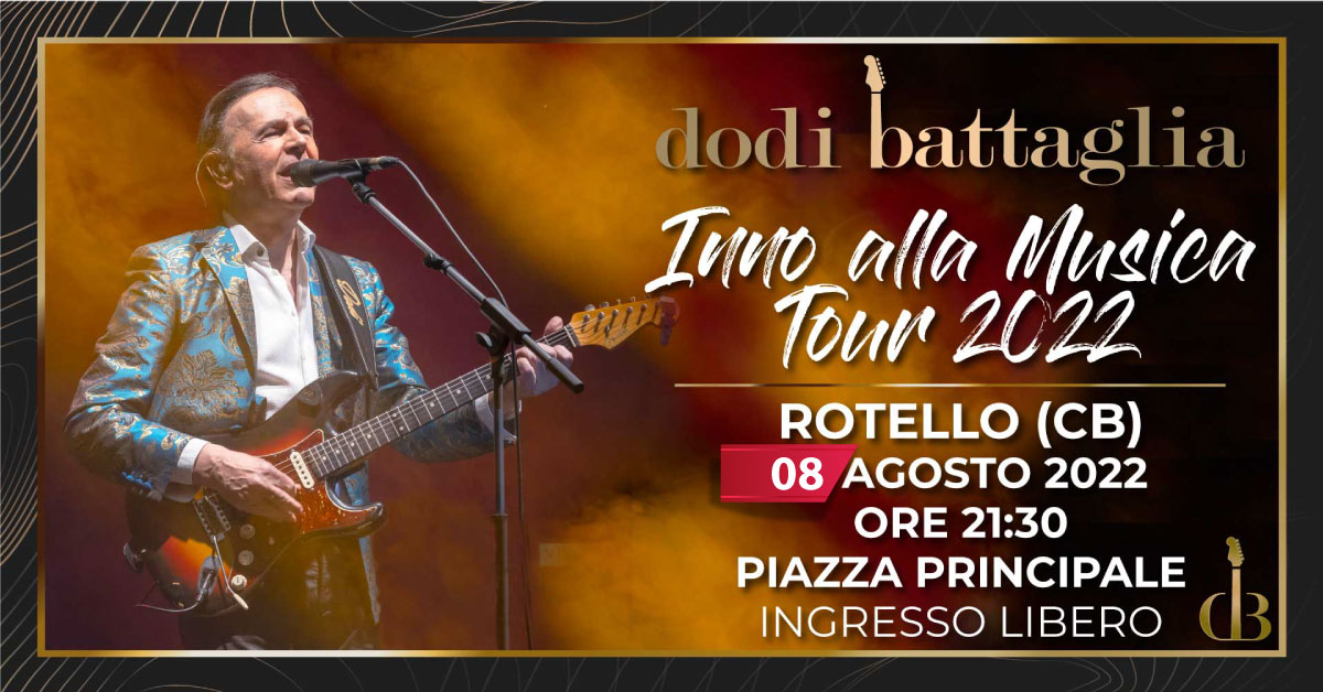 Dodi Battaglia - Inno alla Musica Tour 2022 - Guardiabruna CH